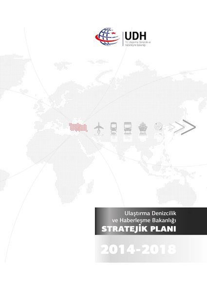 Ulaştırma, Denizcilik ve Haberleşme Bakanlığı Stratejik Planı (2014-2018)